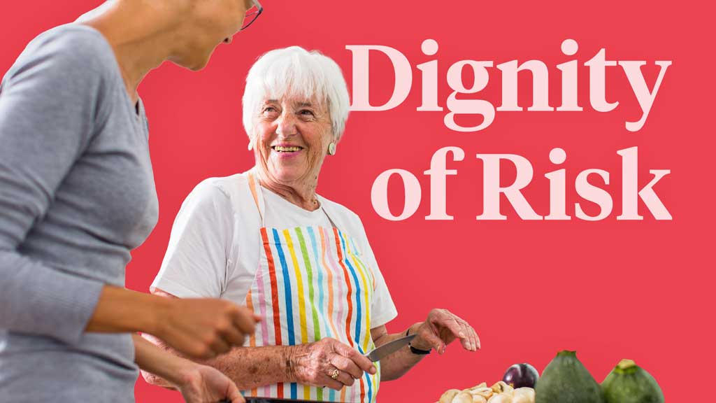 Cover image for: Dignity of Risk
