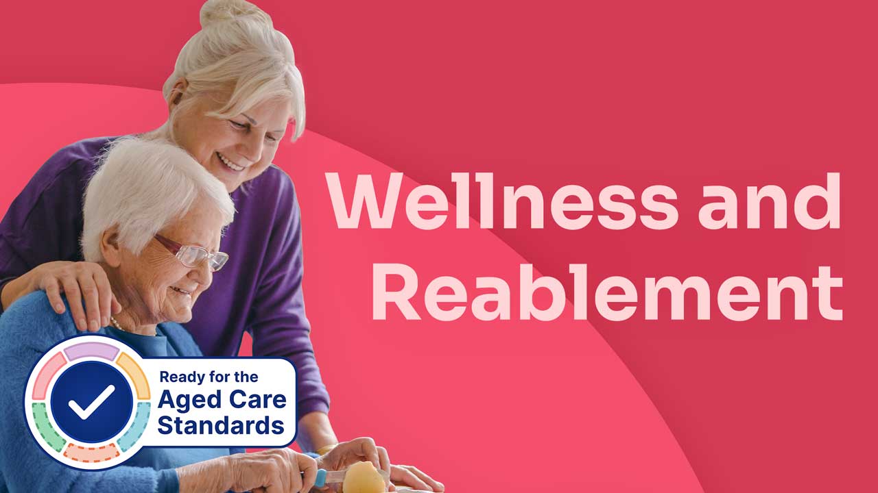 Cover image for: A Wellness and Reablement Approach to Purposeful Ageing