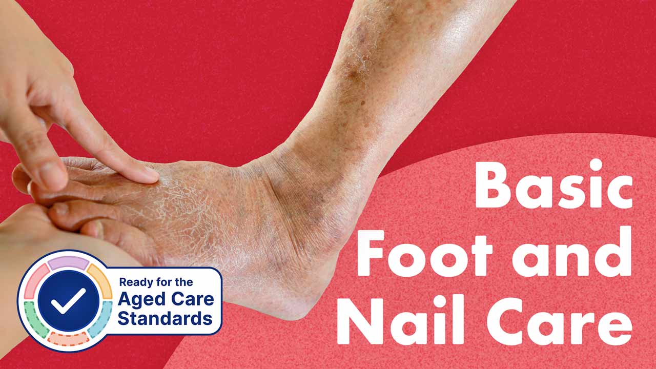 Cover image for: Basic Foot and Nail Care in Aged Care