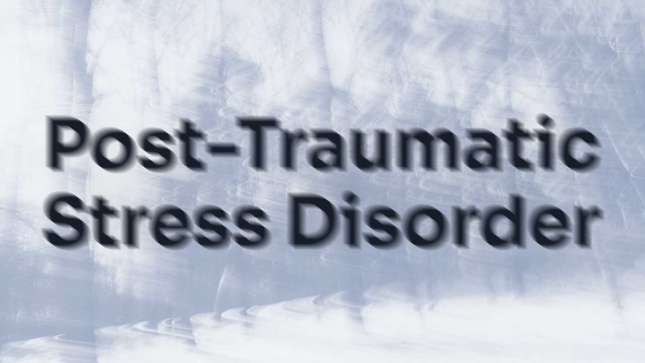 Cover image for: Post-traumatic Stress Disorder Explained