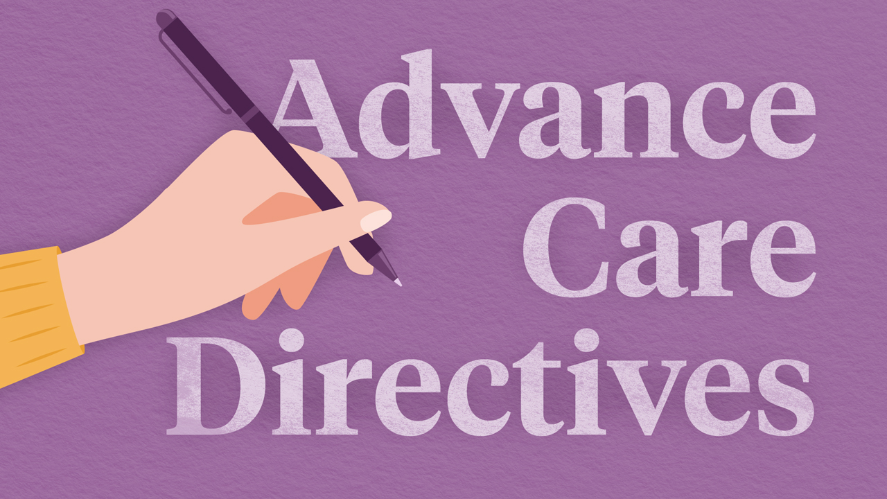 Cover image for: Advance Care Directives Explained