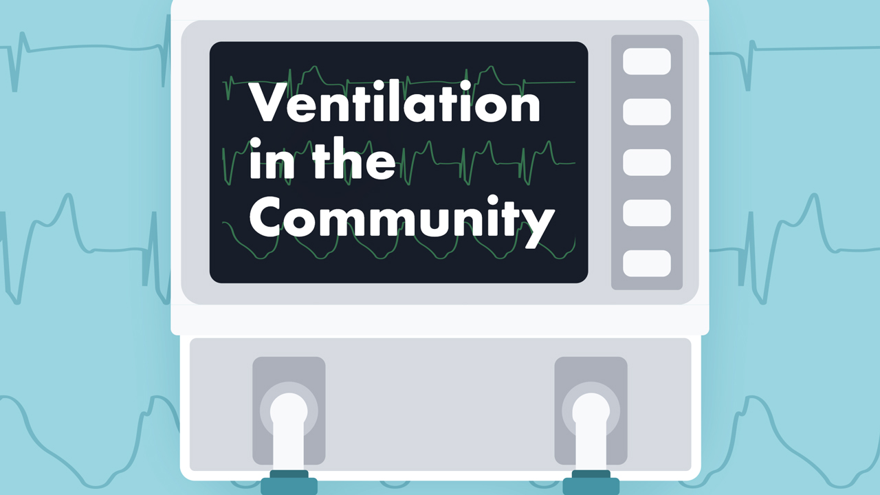 Cover image for: Ventilator Management in the Community