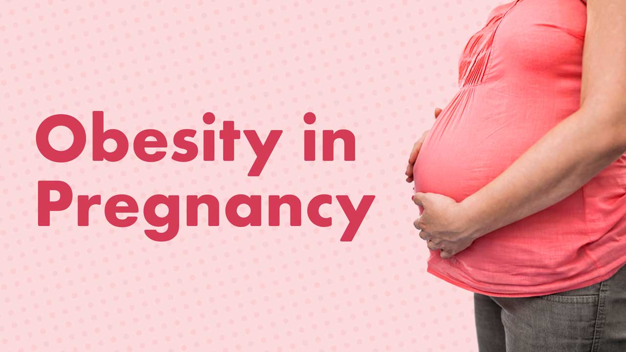 Cover image for: Obesity in Pregnancy