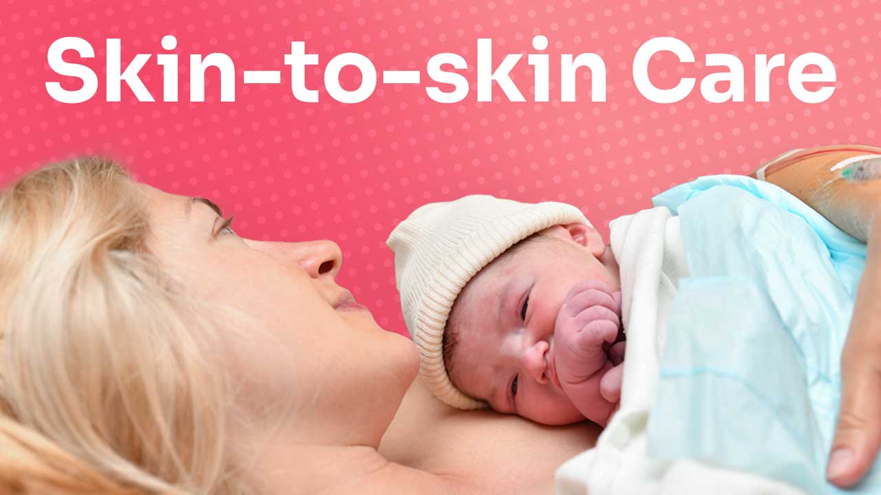 Cover image for: Skin-to-skin Care in the Newborn