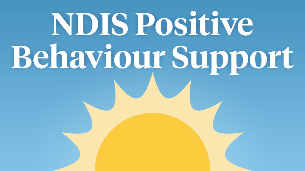 Cover image for: Introduction to Positive Behaviour Support Under the NDIS