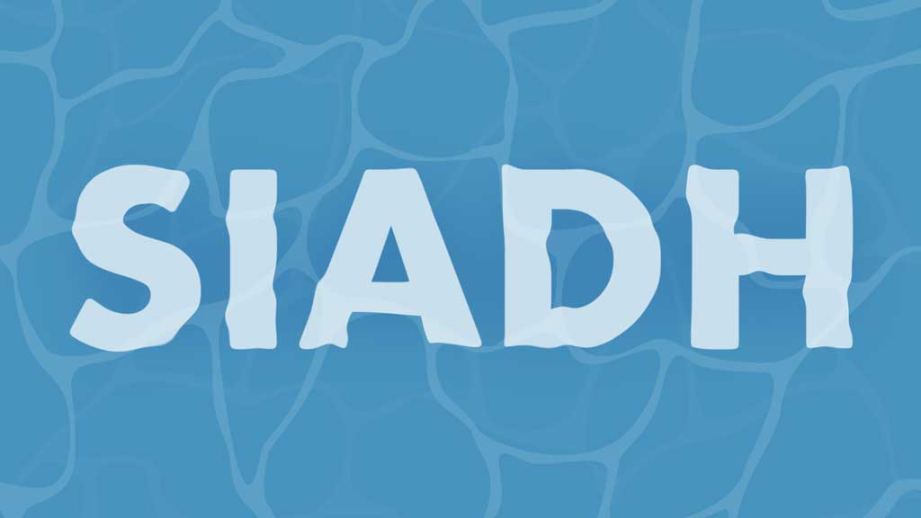 Cover image for: Syndrome of Inappropriate Antidiuretic Hormone Secretion (SIADH)