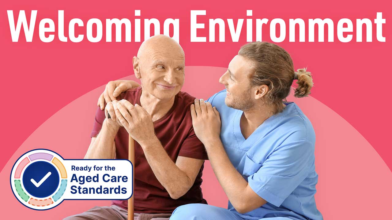 Cover image for: Providing a Welcoming Service Environment in Aged Care