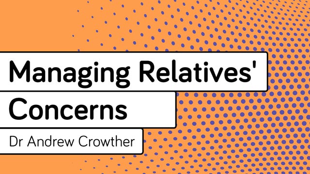 Cover image for: Managing Relatives' Concerns