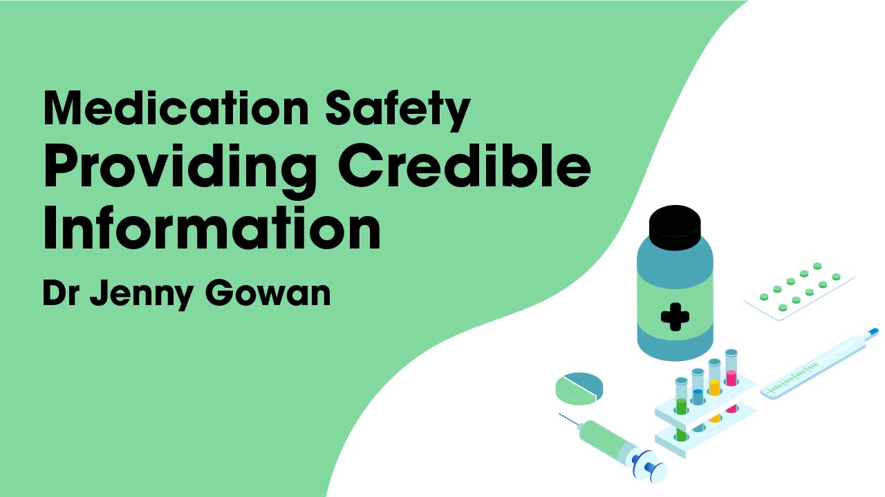 Cover image for: Medication Safety: Providing Credible Information