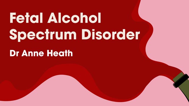 Cover image for: Fetal Alcohol Spectrum Disorder
