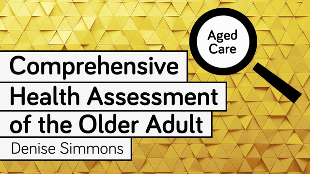 Cover image for: Comprehensive Health Assessment of the Older Adult