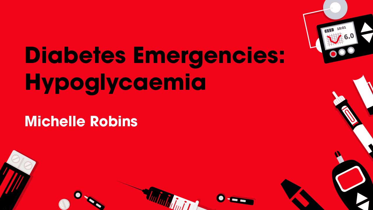Cover image for: Diabetes Emergencies: Hypoglycaemia