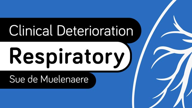 Cover image for: Clinical Deterioration: Respiratory