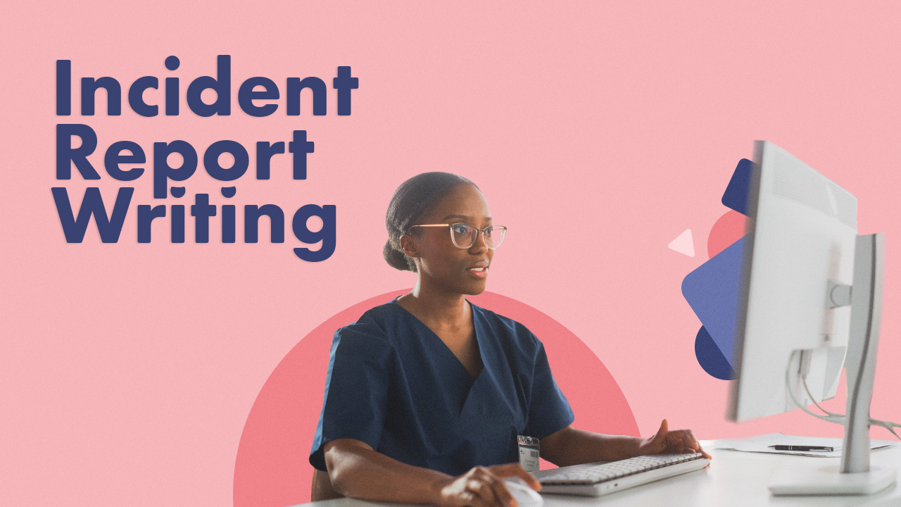 Cover image for: Incident Report Writing