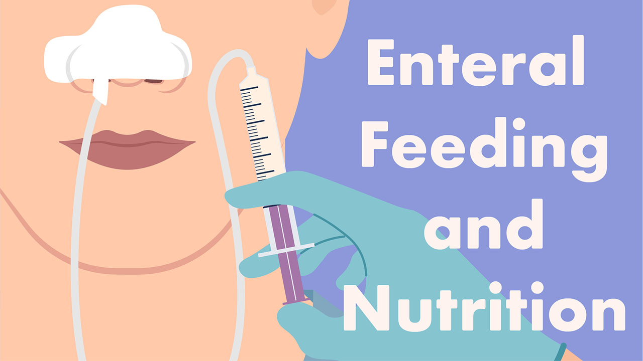 Cover image for: Enteral Feeding and Nutrition