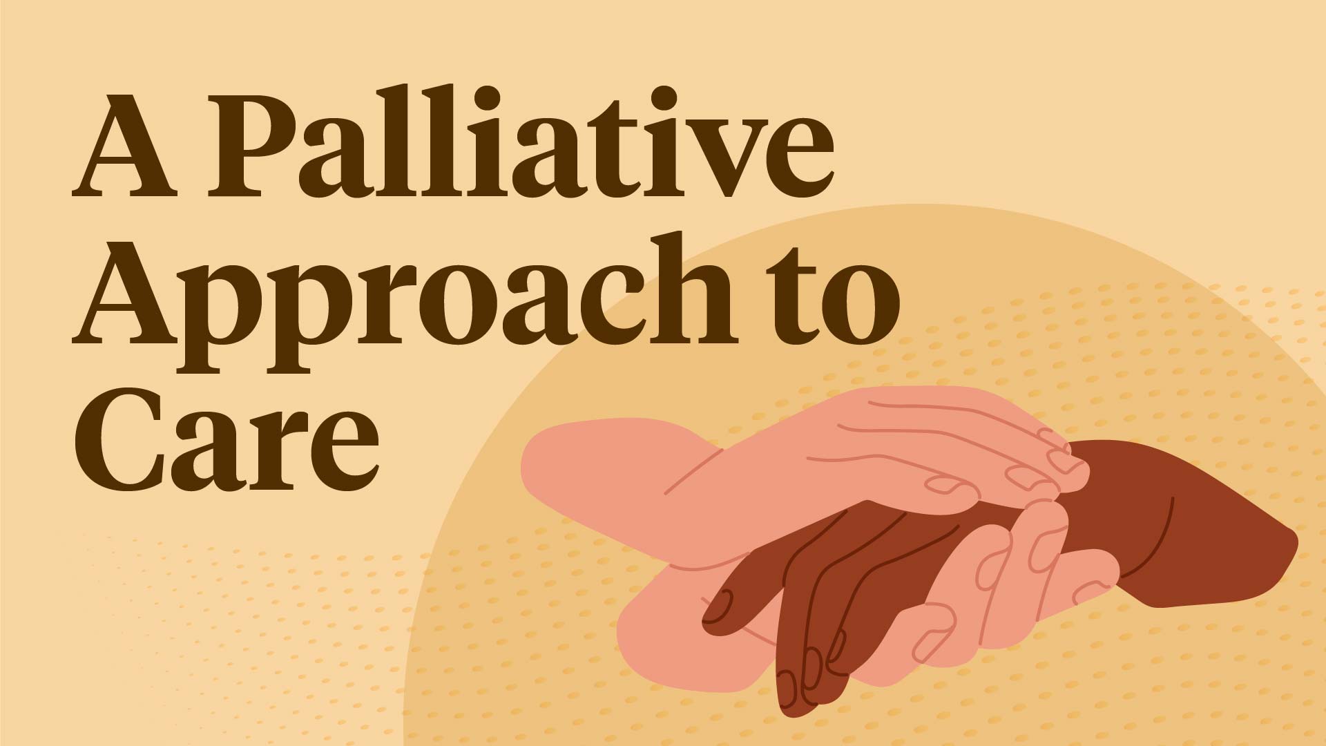 Image for A Palliative Approach to Care