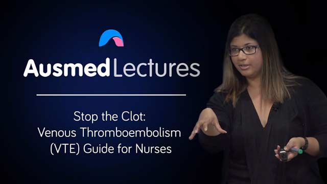 Cover image for: Stop the Clot: Venous Thromboembolism (VTE) Guide for Nurses