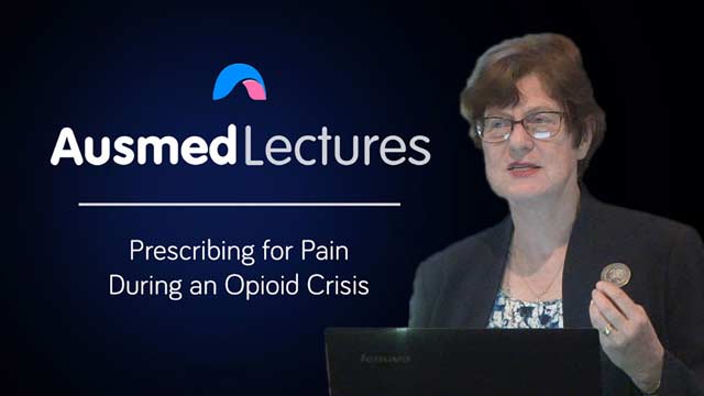 Cover image for lecture: Prescribing for Pain During an Opioid Crisis