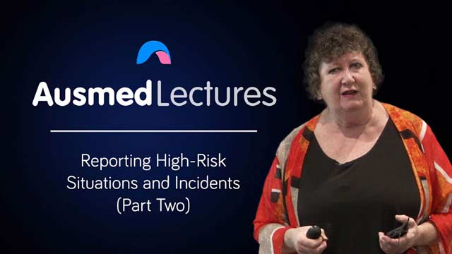 Cover image for lecture: Reporting High-Risk Situations and Incidents (Part Two)