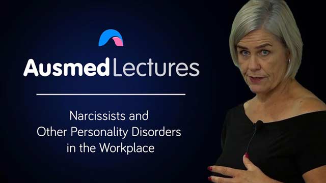 Cover image for lecture: Narcissists and Other Personality Disorders in the Workplace