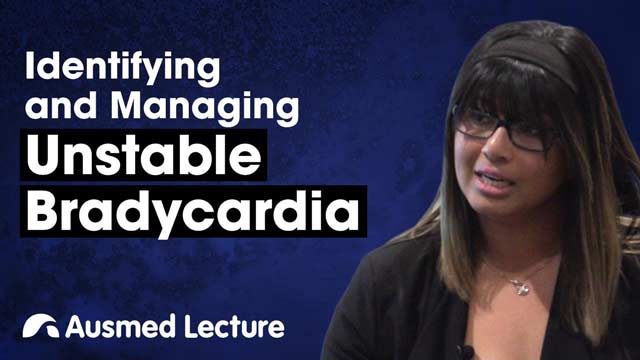 Cover image for: Identifying and Managing Unstable Bradycardia