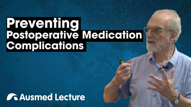 Cover image for lecture: Postoperative Medication Complications