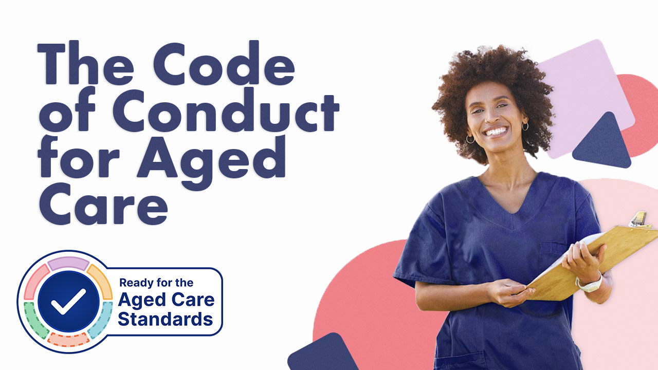 Image for The Code of Conduct for Aged Care