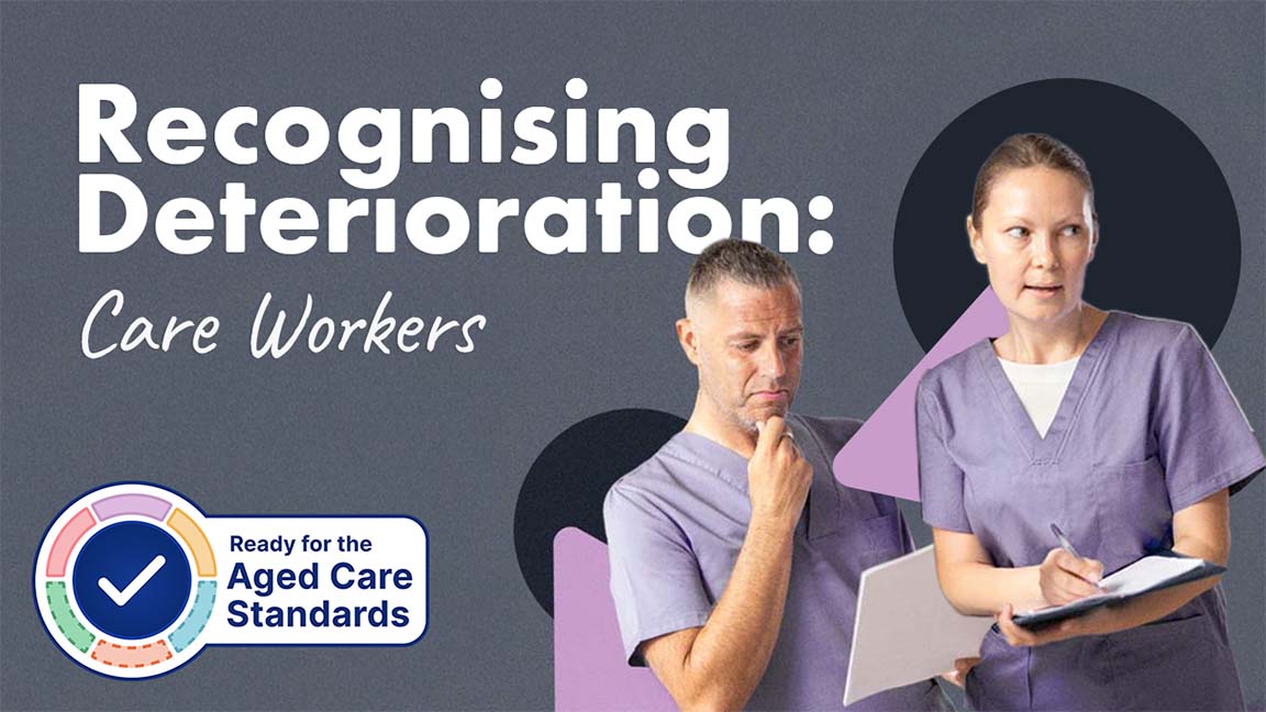 Cover image for: Recognising Deterioration: Care Workers