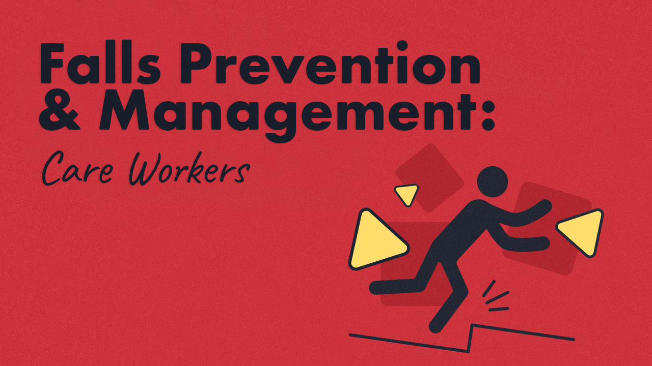 Cover image for: Falls Prevention and Management: Care Workers