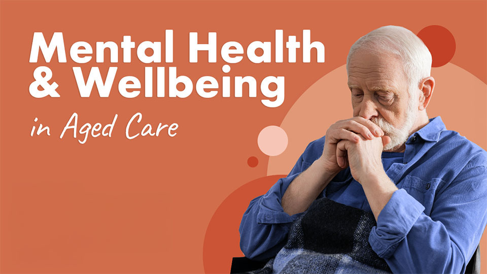 Cover image for: Promoting Mental Health and Wellbeing in Aged Care