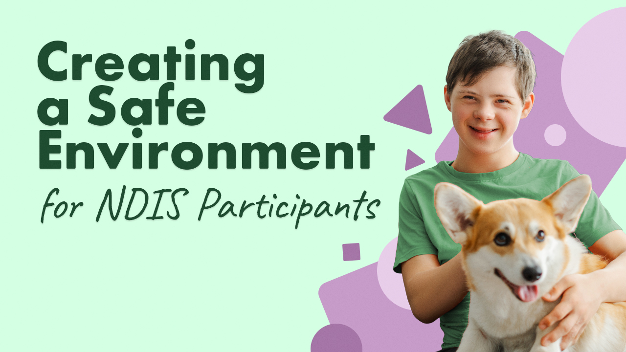 Image for Creating a Safe Environment for NDIS Participants