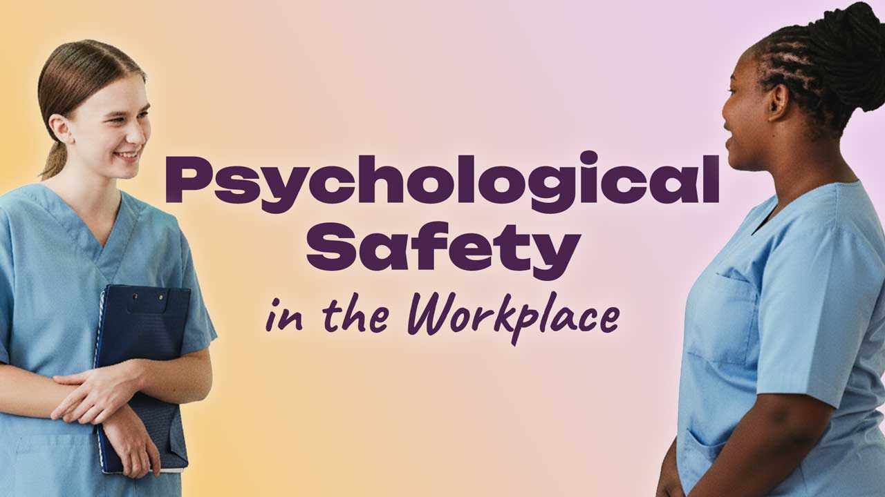 Cover image for: Psychological Safety in the Workplace