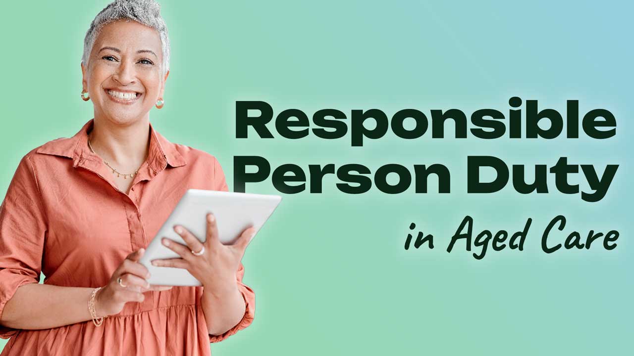 Image for Responsible Person Duty in Aged Care