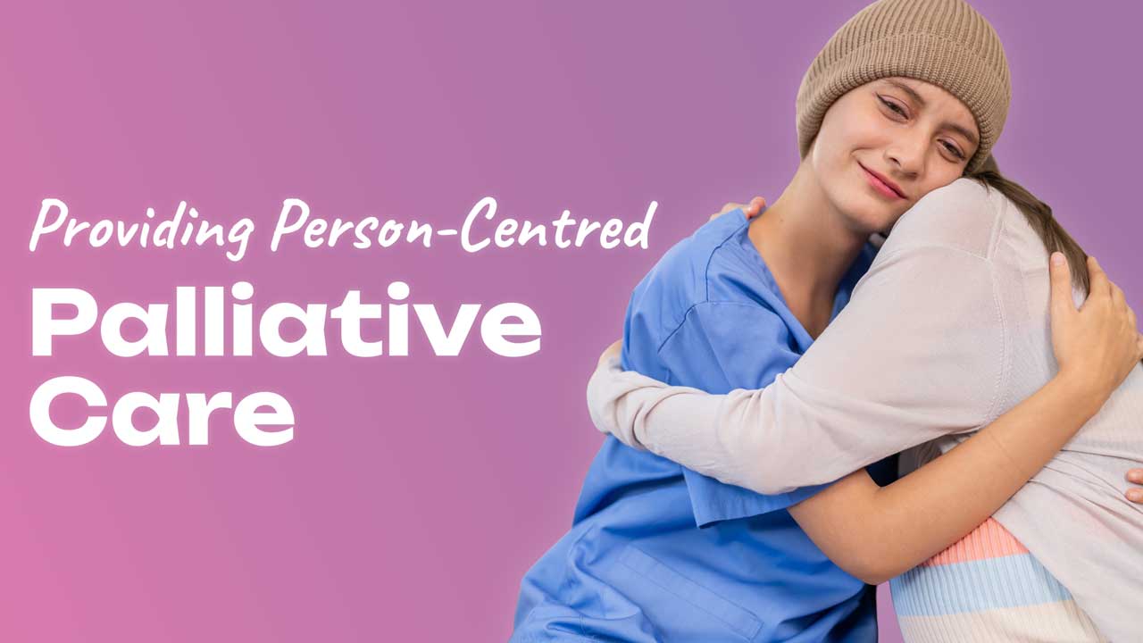 Image for Providing Person-Centred Palliative Care