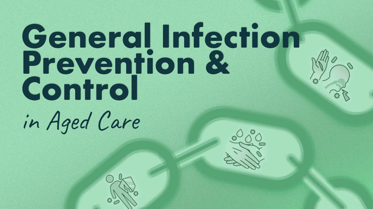 Image for General Infection Prevention and Control in Aged Care