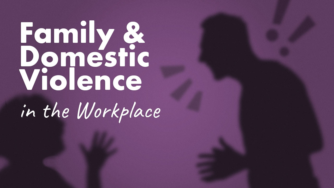 Cover image for: Family and Domestic Violence in the Workplace
