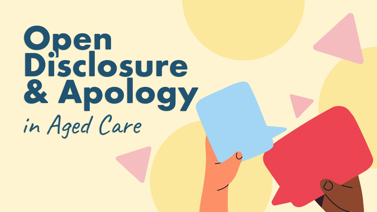 Cover image for: Open Disclosure and Apology in Aged Care