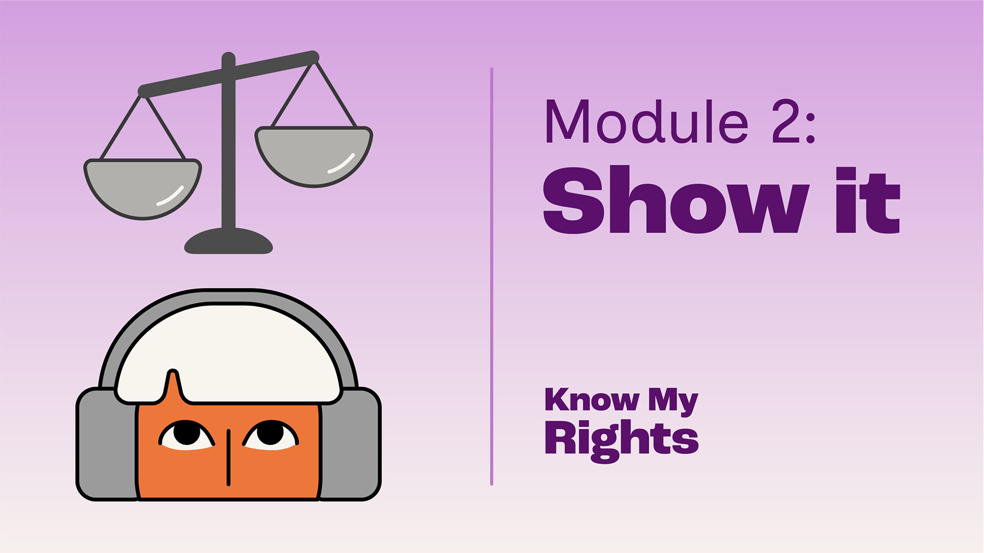 Image for Know My Rights: Show It (for NDIS Participants)