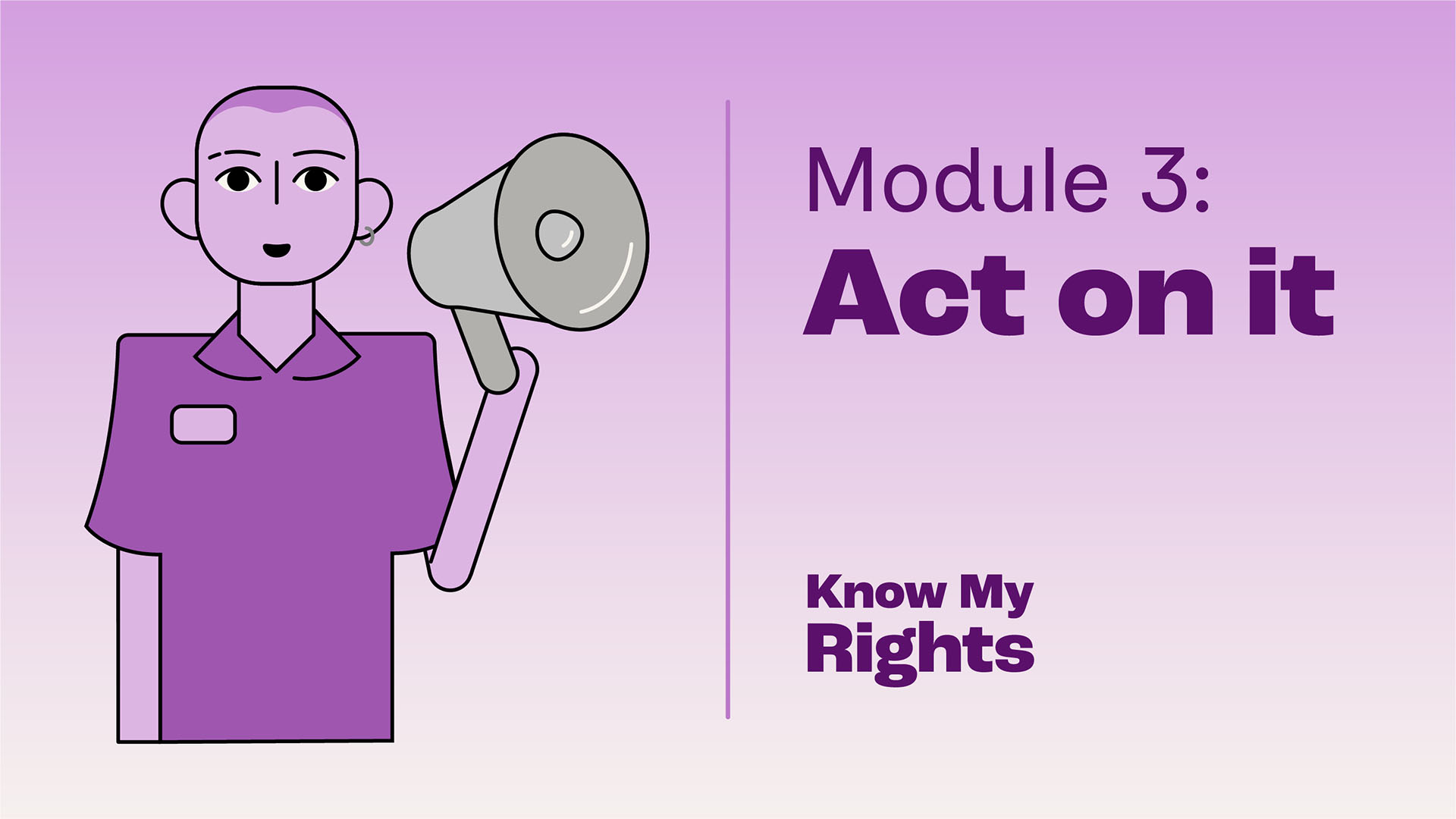 Image for Know My Rights: Act On It (for Support Workers)