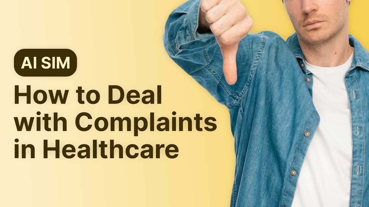 Dealing with Complaints in Healthcare